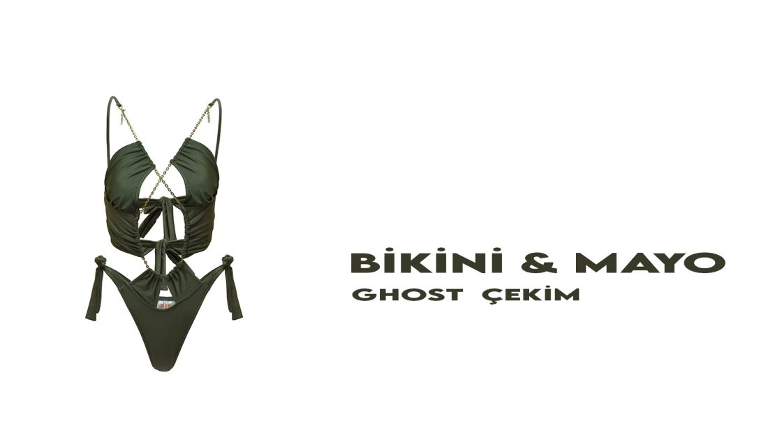 Bikini, Mayo ghost hayalet ürün çekimi, İstanbul, İzmir